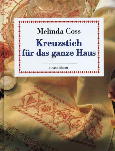 Kreuzstich fr das ganz Haus by Melinda Coss - rosenheimer